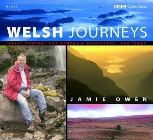 Image of Welsh Journeys by Jamie Owen and Martin Cavaney Hardback