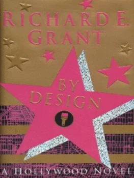 Image of By Design by Richard E Grant Hardback