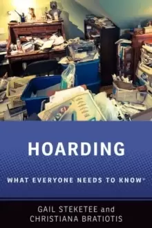 Image of Hoarding : What Everyone Needs to Know (R)