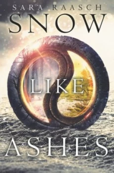 Image of Snow like Ashes by Sara Raasch Paperback