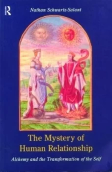 Image of The Mystery of Human Relationship by Nathan Schwartz-Salant Paperback