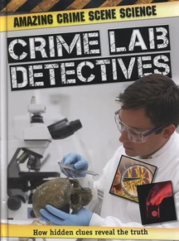 Image of Crime Lab Detectives by John Townsend Hardback
