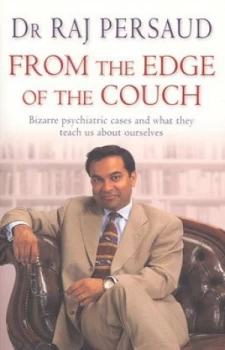 Image of From the Edge of the Couch by Raj Persaud Paperback