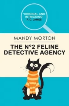 Image of The No 2 Feline Detective Agency. Book 1 by Mandy Morton Paperback