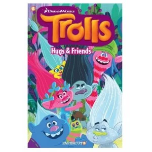 image of Trolls Graphic Novels #1: Hugs & Friends