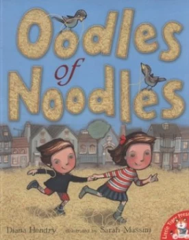 Image of Oodles of Noodles by Diana Hendry and Sarah Massini Paperback