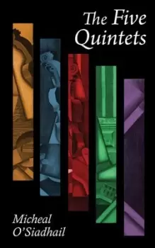 Image of The five quintets by Micheal O'Siadhail