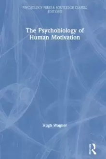 Image of The Psychobiology of Human Motivation