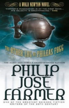 Image of The Other Log of Phileas Fogg by Philip Jose Farmer Paperback