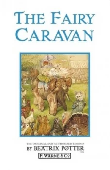 Image of The Fairy Caravan by Beatrix Potter Book