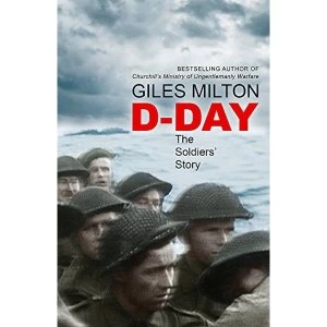 Image of D-Day The Soldiers' Story Hardback 2018