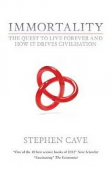 Image of Immortality by Stephen Cave Paperback