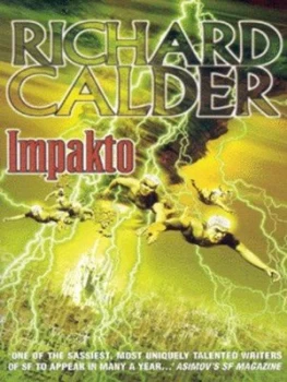 Image of Impakto by Richard Calder Paperback