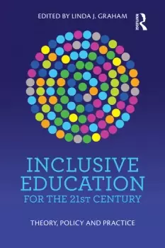 Image of Inclusive Education for the 21st CenturyTheory policy and practice