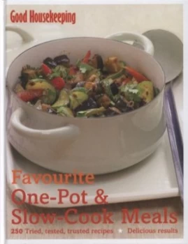 Image of Favourite One-Pot and Slow-Cook by Good Housekeeping Institute Hardback