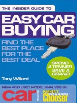 Image of The Insider Guide to Easy Car Buying by Tony Willard Paperback
