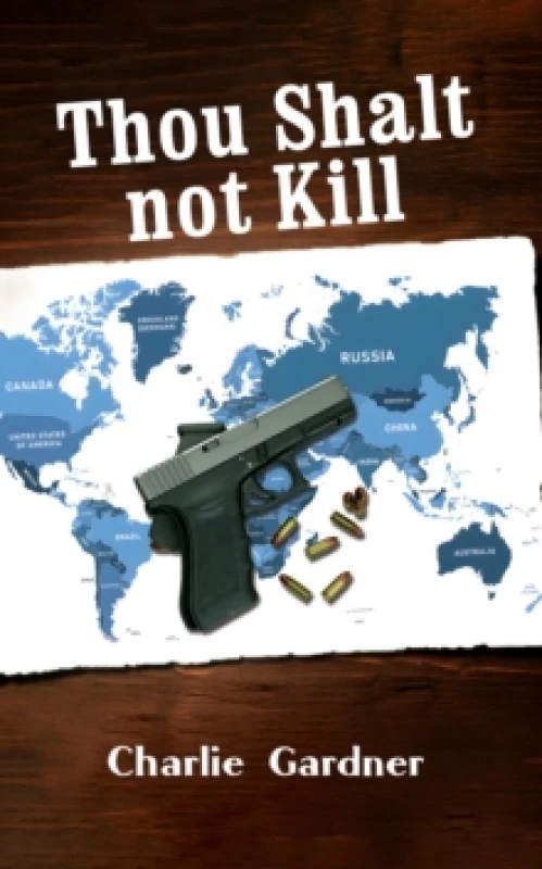 Image of Thou Shalt Not Kill. Paperback. By Charlie Gardner Books