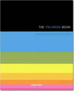 Image of The Polaroid Book by Steve Crist Hardback