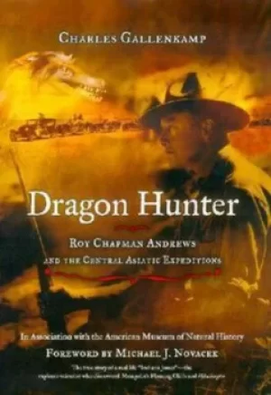Image of Dragon hunter by Charles Gallenkamp