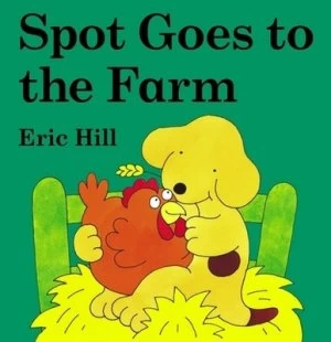 Image of Spot Goes to the Farm by Eric Hill Book