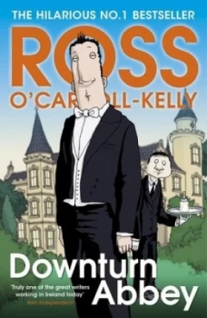 Image of Downturn Abbey by Ross Ocarroll-Kelly Book