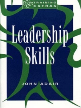 Image of Leadership Skills by John Eric Adair and Institute of Personnel and Development Paperback