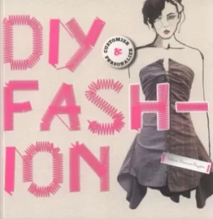 Image of DIY fashion by Selena Francis-Bryden