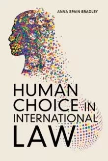 Image of Human Choice in International Law