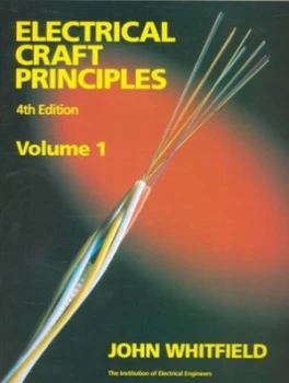 Image of Electrical Craft Principles by John Whitfield and Institution of Electrical Engineers Book