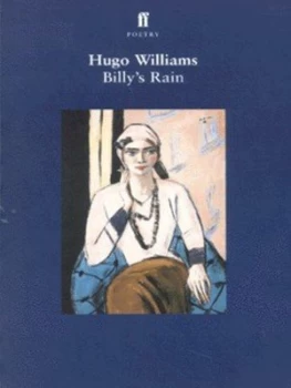 Image of Billys Rain by Hugo Williams Book