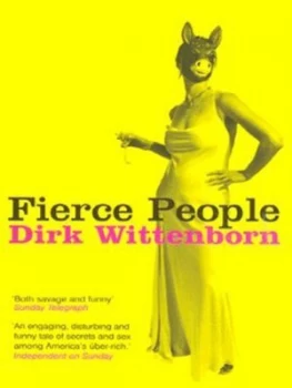 Image of Fierce People by Dirk Wittenborn Paperback