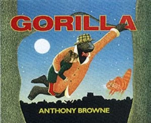 Image of Gorilla by Anthony Browne Hardback