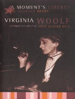 Image of A Moments Liberty by Virginia Woolf Paperback