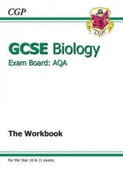 Image of Gcse Aqa Biology. the Workbook by Charlotte Burrows Hardback