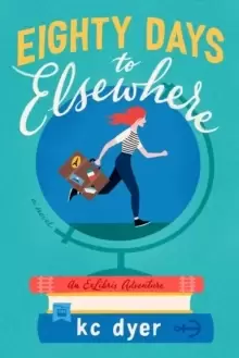 Image of Eighty Days To Elsewhere