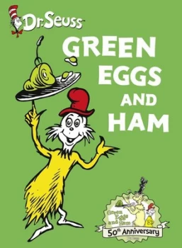 Image of Green Eggs and Ham 50th Anniversary Edition by Dr Seuss Hardback