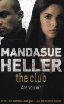 Image of The Club by Mandasue Heller Paperback