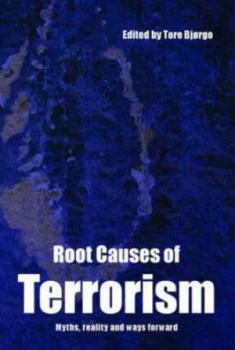 Image of Root Causes of Terrorism by Tore Bjrgo Paperback