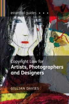 Image of Copyright Law for Artists Photographers and Designers by Gillian Davies Paperback