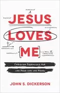 Image of jesus loves me christian essentials for the head and the heart