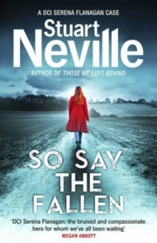 Image of So Say the Fallen by Stuart Neville Paperback