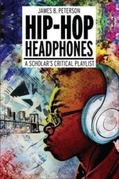 Image of Hip-Hop Headphones by James Braxton Peterson Book