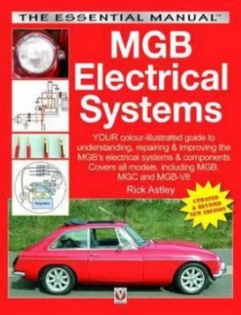 Image of MGB Electrical Systems by Rick Astley
