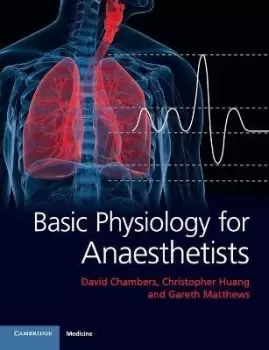 Image of Basic Physiology for Anaesthetists by David Chambers