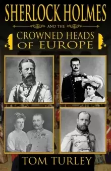Image of Sherlock Holmes and The Crowned Heads of Europe