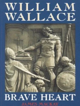 Image of William Wallace by James Mackay Paperback
