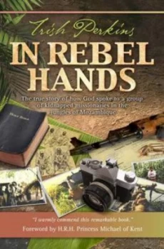 Image of In Rebel Hands by Trish Perkins Paperback