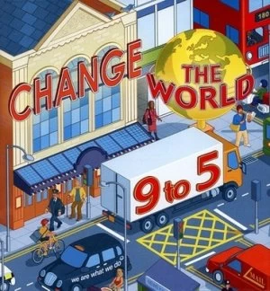 Image of Change the World 9-5 by Steve Henry and Tim Ashton and Nicholla Longley and Sophie Lewis Paperback
