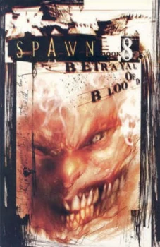 Image of Spawn Volume 8 Betrayal of Blood by Todd Mcfarlane Paperback