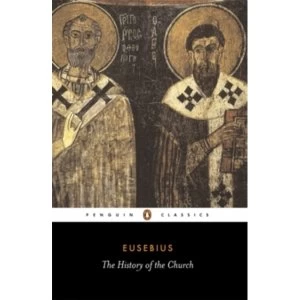 Image of The History of the Church from Christ to Constantine by Bishop of Caesarea Eusebius (Paperback, 1989)